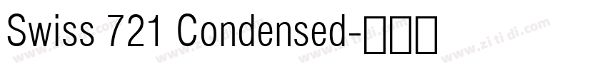 Swiss 721 Condensed字体转换 Swiss 721 Condensed字体转换